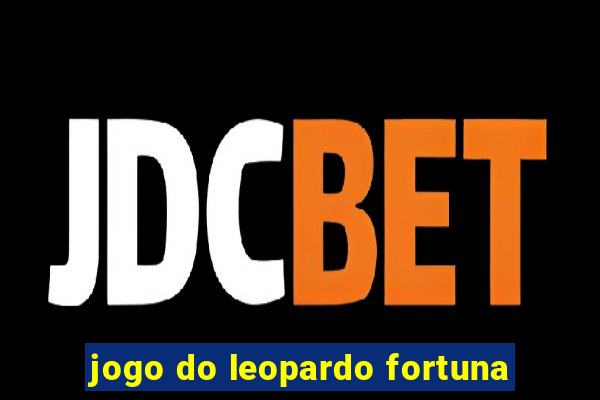 jogo do leopardo fortuna